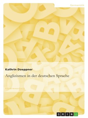 cover image of Anglizismen in der deutschen Sprache